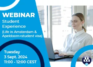 Webinar: Student Experience - Life in Amsterdam and Apeldoorn + Student events